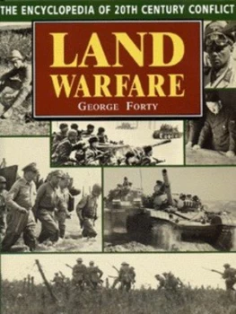 Image of Land Warfare by George Forty Hardback