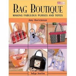 Image of Bag Boutique by Amy Barickman and Inc That Patchwork Place Paperback