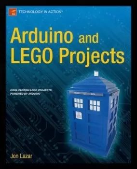 Image of Arduino and LEGO projects by Jon Lazar