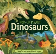 Image of Pop-Up Planet: Dinosaurs