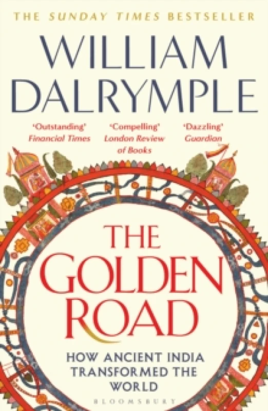 Image of The Golden Road : How Ancient India Transformed the World Paperback / softback