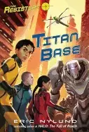 Image of resisters 3 titan base