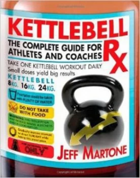 Image of Kettlebell Rx by Jeff Martone Book