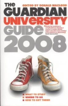 Image of The Guardian University Guide 2008 by Donald Macleod Paperback