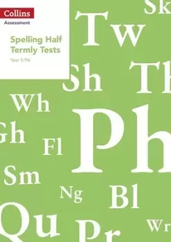 Image of Year 5/P6 spelling half termly tests by Clare Dowdall