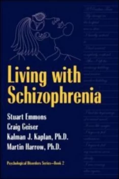 Image of Living with Schizophrenia by Stuart Emmons Paperback