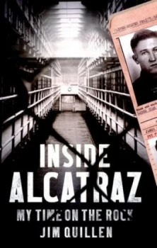 Image of Inside Alcatraz by Jim Quillen Paperback