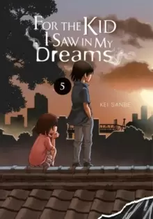 Image of For the Kid I Saw in My Dreams, Vol. 5