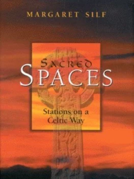 Image of Sacred Spaces by Margaret Silf Hardback
