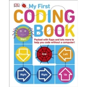 Image of My First Coding Book : Packed with flaps and lots more to help you code without a computer!