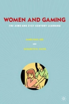 Image of Women and Gaming by J. Gee Hardback