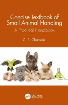 Image of Concise Textbook of Small Animal HandlingA Practical Handbook
