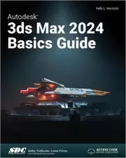 Image of Autodesk 3ds Max 2024 Basics Guide