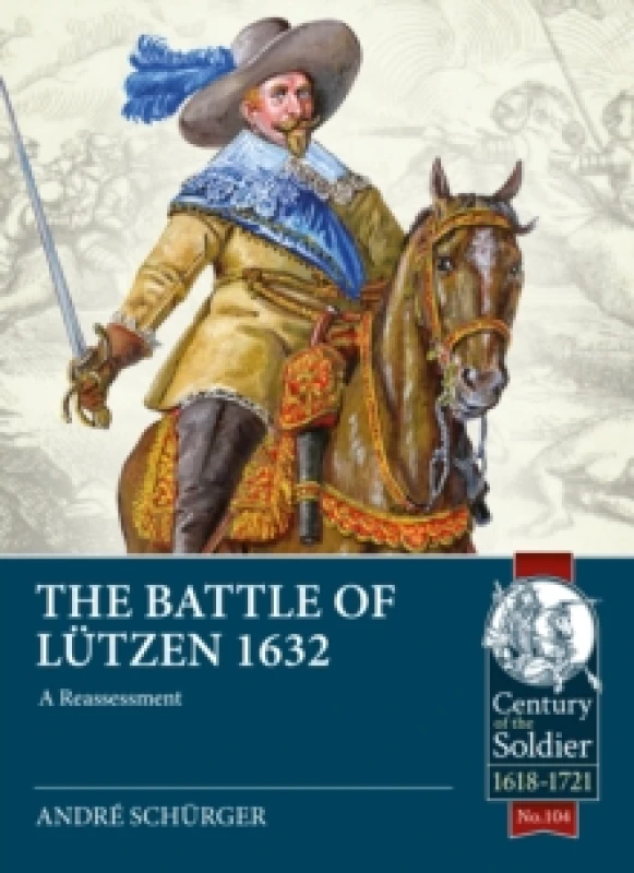 Image of The Battle of Lutzen 1632 : A Reassessment Paperback / softback