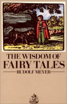 Image of The Wisdom of Fairy Tales by Rudolf Meyer Book