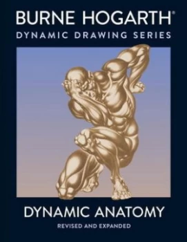 Image of Dynamic Anatomy by Burne Hogarth Paperback