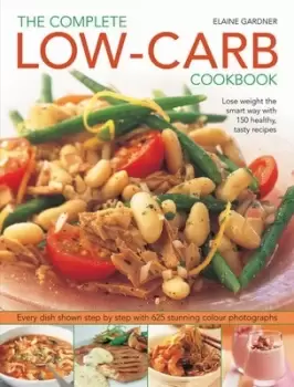Image of Complete Low-Carb Cookbook by Elaine Gardner