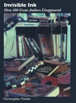 Image of Invisible Ink by Christopher Fowler Paperback
