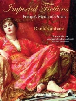 Image of Imperial Fictions by Rana Kabbani Paperback
