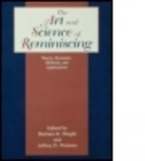 Image of The Art and Science of Reminiscing by Jeffrey D. Webster Hardback