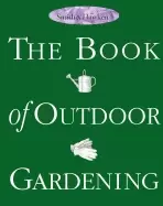 Image of smith and hawken the book of outdoor gardening