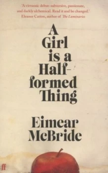 Image of A Girl Is a Half-Formed Thing by Eimear Mcbride Paperback