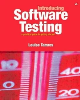 Image of Introducing Software Testing by Louise Tamres Paperback