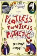 Image of plotless pointless pathetic