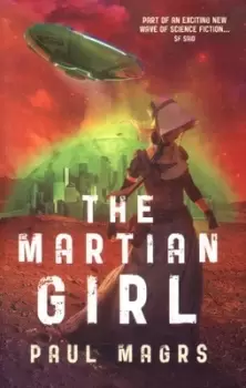 Image of The martian girl by Paul Magrs