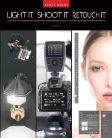Image of Light It, Shoot It, Retouch It : Learn Step by Step How to Go from Empty Studio to Finished Image (2nd Edition)