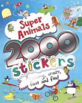 Image of 2000 Stickers Super Animals Paperback