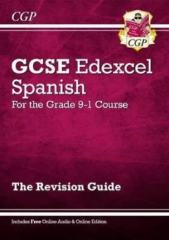 Image of New GCSE Spanish Edexcel Revision Guide - For the Grade 9-1 Course (with Online Edition) by CGP Books (Paperback, 2016)