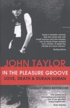 Image of In the Pleasure Groove by John Taylor Book