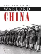 Image of armies of warlord china 1911 1928