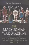Image of macedonian war machine 359 281 bc