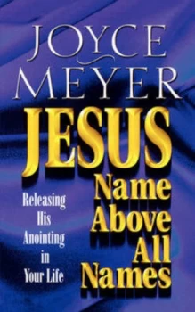 Image of Jesus-- Name above All Names by Joyce Meyer Book