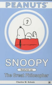 Image of Snoopy Features As the Great Philosopher by Charles M Schulz Book