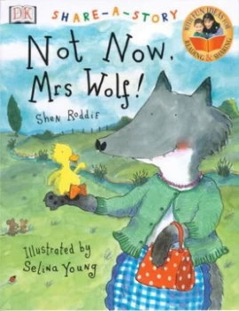 Image of Not Now Mrs Wolf by Dk Book