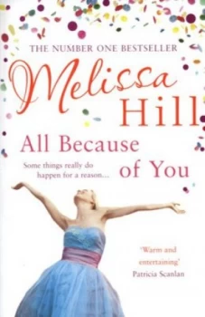 Image of All Because of You by Melissa Hill Paperback