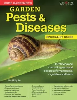 Image of Home Gardeners Garden Pests & Diseases by David Squire