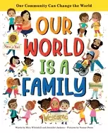 Image of our world is a family our community can change the world