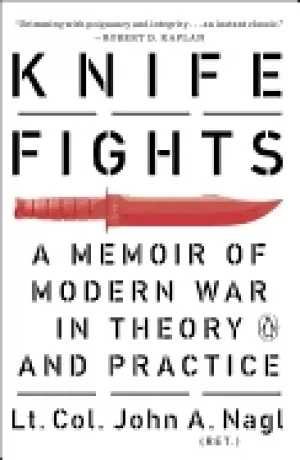 Image of knife fights a memoir of modern war in theory and practice