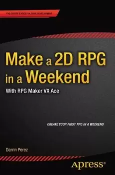 Image of Make a 2D RPG in a weekend by Darrin Perez