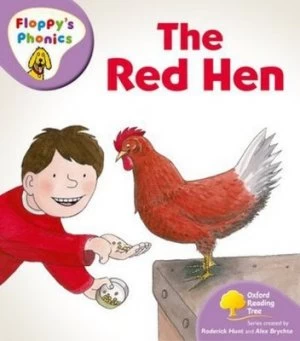 Image of Oxford Reading Tree Level 1+ Floppys Phonics the Red Hen by Rod Hunt Book