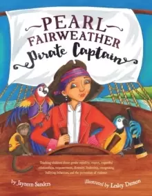 Image of Pearl Fairweather Pirate Captain : Teaching Children Gender Equality, R