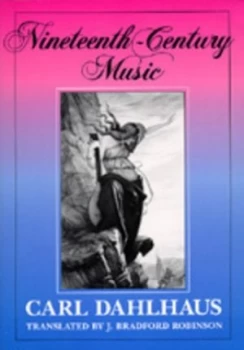 Image of Nineteenth-century music by Carl Dahlhaus