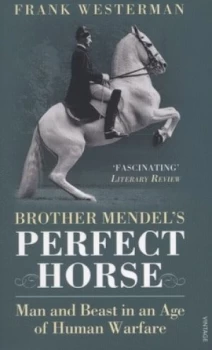 Image of Brother Mendels Perfect Horse by Frank Westerman Book