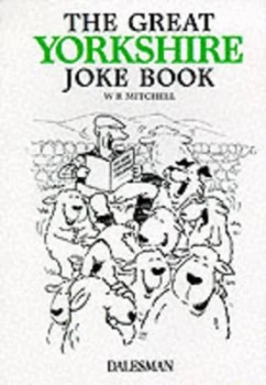 Image of The Great Yorkshire Joke Book by W. R Mitchell Paperback