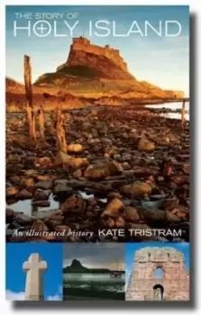 Image of The story of Holy Island by Kate Tristram