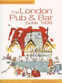 Image of The London Pub and Bar Guide 1998 by Edward Sullivan and Evening Standard Paperback